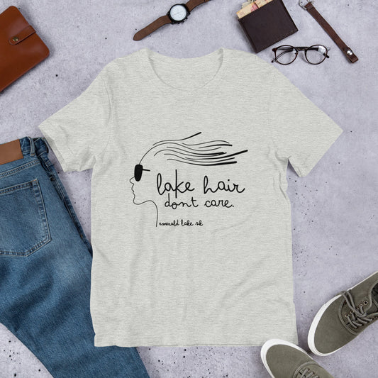 Lake Hair - Don't Care - Unisex t-shirt